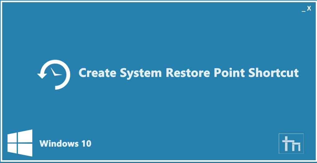 System Restore point shortcut