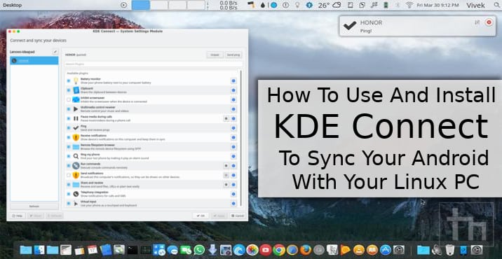 How To Use And Install KDE Connect To Sync Your Android With Your Linux PC