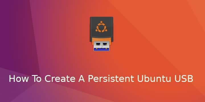 persistent ubuntu usb