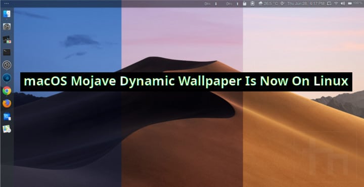 Get macOS Mojave Dynamic Wallpaper on Linux - Technastic