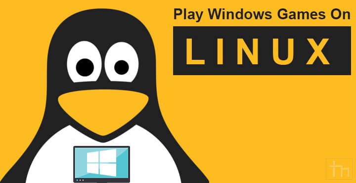 Play Windows Games On Linux With Steam Right Now