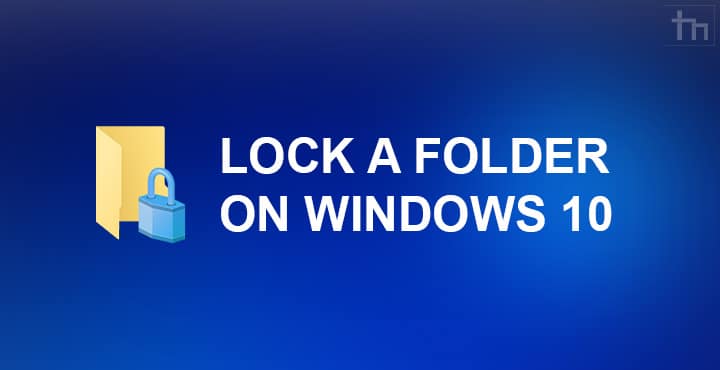 windows 10 folder lock