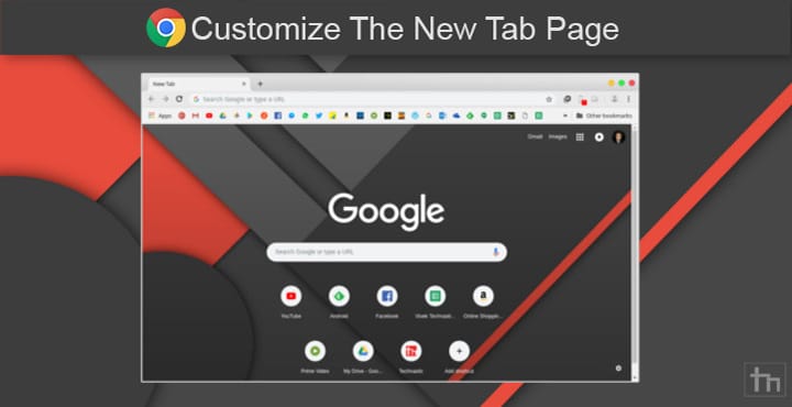 How To Customize The New Tab Page On Google Chrome