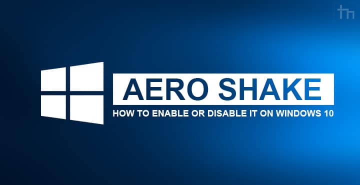 Aero Shake on Windows 10