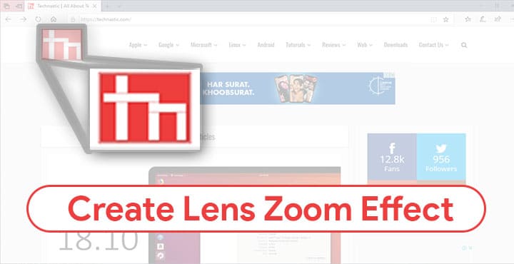 How To Create Lens Zoom Effect On Screenshots