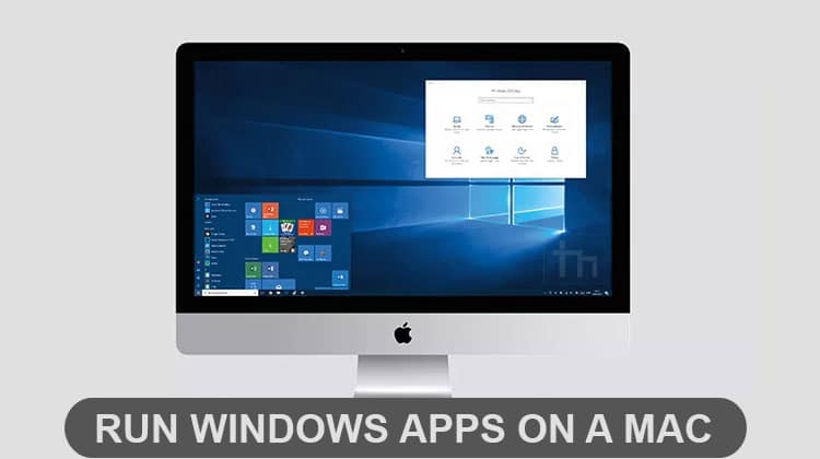 Run Windows Software on Mac