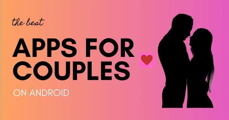 Best Apps For Couples