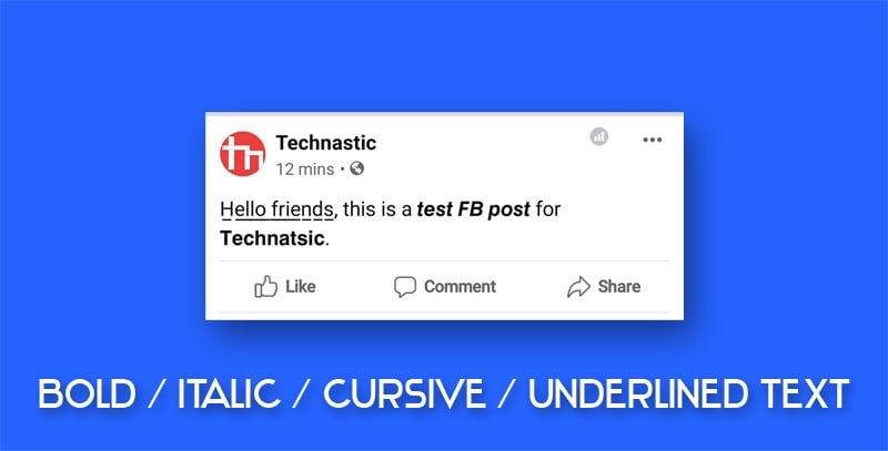 How to Bold Text on Facebook (Italic, Cursive, Underlined)