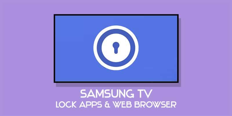 samsung tv lock apps