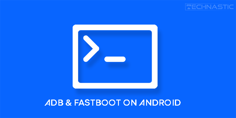 install adb and fastboot on android