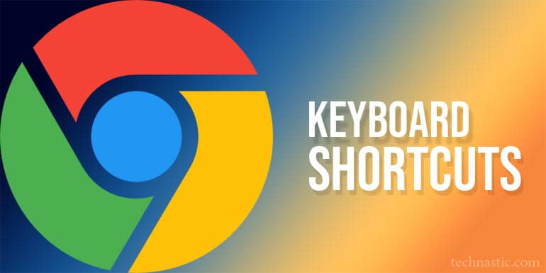 google chrome keyboard shortcuts