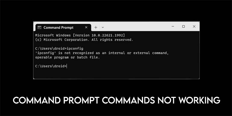 command prompt commands not working windows 11