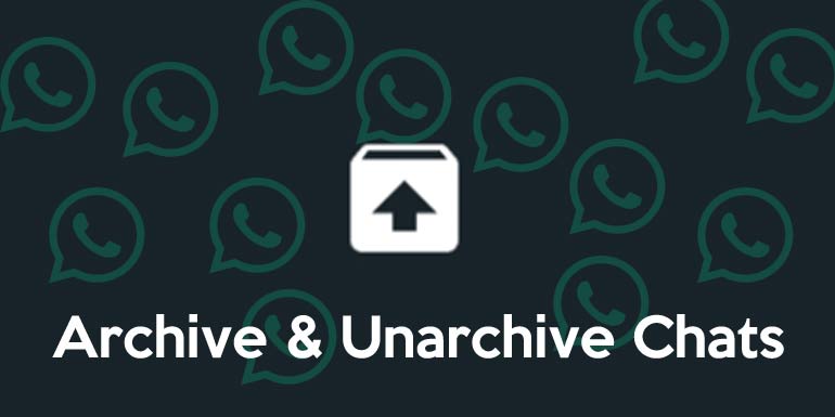 archive or unarchive whatsapp chat