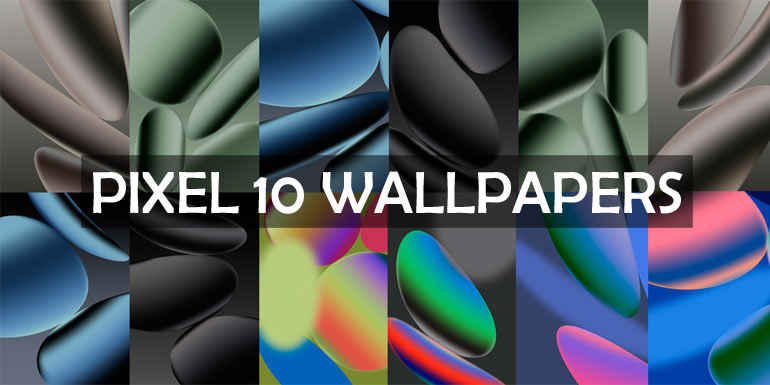 Download 48 Google Pixel 10 Wallpapers Technastic