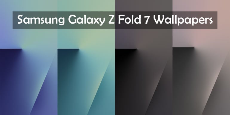 Samsung Galaxy Z Fold 7 Wallpapers