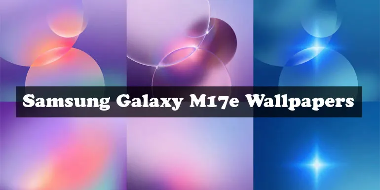 Samsung Galaxy M17e wallpapers banner