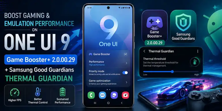 Samsung one ui 9 gaming optimization